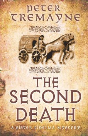 The Second Death (Sister Fidelma Mysteries Book 26)