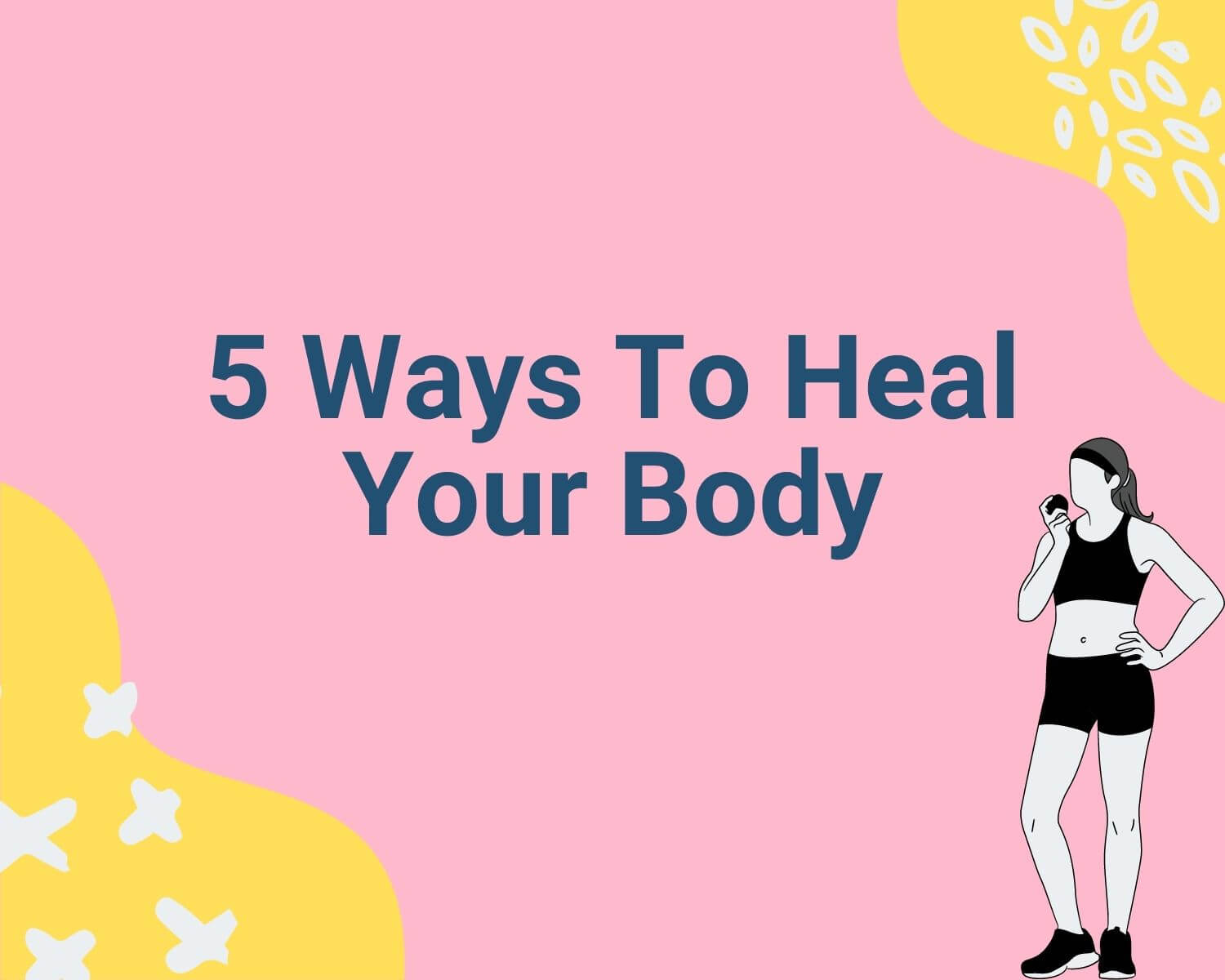 heal you body wellness detox
