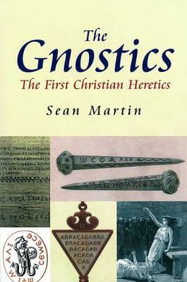 A Pocket Essential Short History of The Gnostics