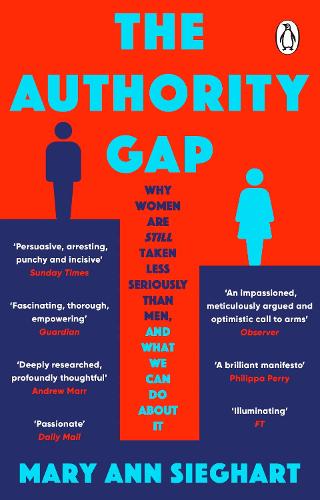 The Authority Gap |(Paperback) Mary Ann Sieghart | £8.49