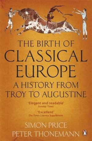 The Birth of Classical Europe