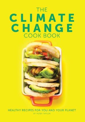 The Climate Change Cook Book