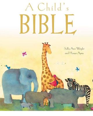 A Child's Bible (Gift Edition)