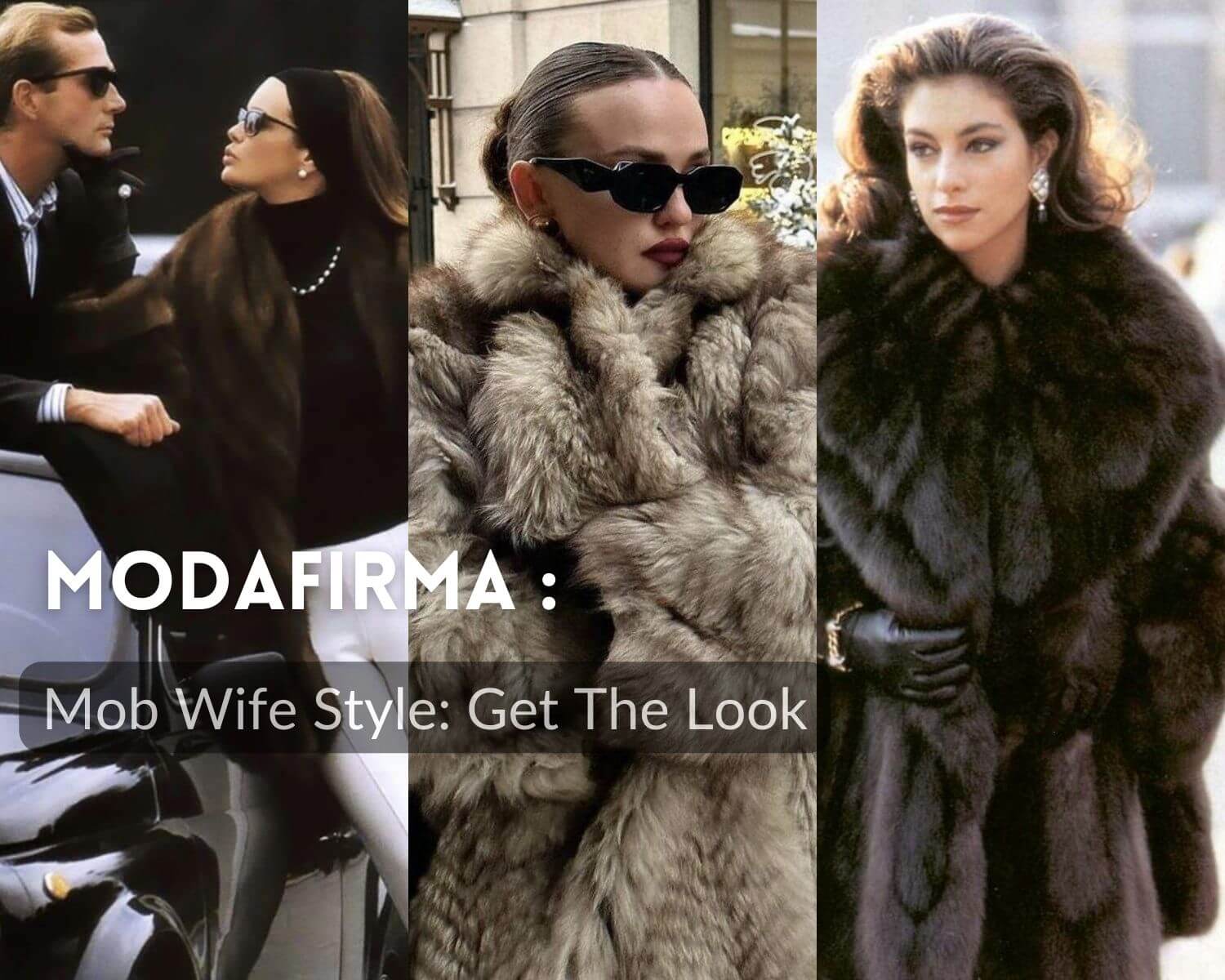 Mob Wife Style: Get The Look