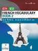 French Vocabulary Book Two for CCEA GCSE