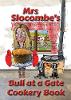 Mrs Slocombe's Bull at a Gate Cookery Book