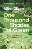 One Thousand Shades of Green