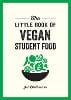 The Little Book of Vegan Student Food