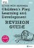 Pearson REVISE BTEC National Children's Play, Learning and Development Revision Guide inc online edition - 2023 and 2024 exams and assessments