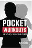 Pocket Workouts - 100 No-Equipment Darebee Workouts